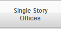 Single Story
Offices